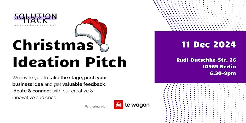 Christmas Ideation Pitch - Present Your Idea, Get Feedback & Connect