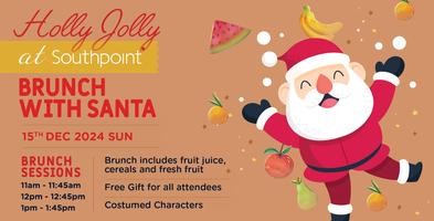 Brunch with Santa @ Southpoint Shopping Centre 2024