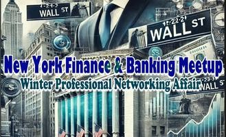 New York Trading, Finance And Banking - Professional Networking Affair