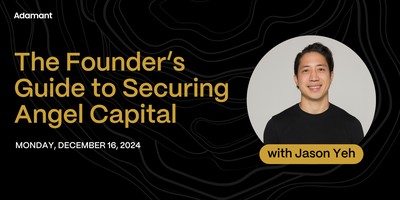 The Founder’s Guide to Securing Angel Capital