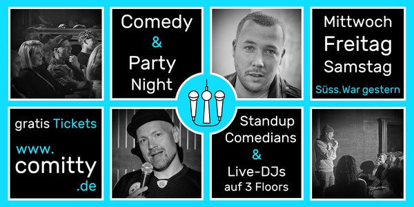 Comedy & Party Night ⭐Profi-Comedians & Newcomer ⭐DJs auf 3 Floors ⭐Berlin