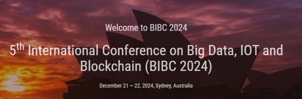 5th International Conference on Big Data, IOT and Blockchain (BIBC 2024)