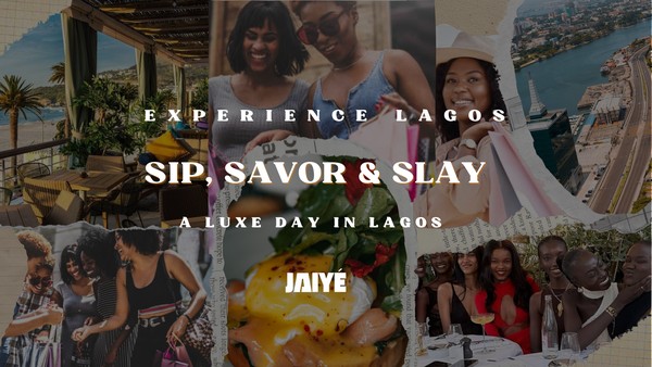 Sip, Savor, & Slay: A Luxe Day in Lagos