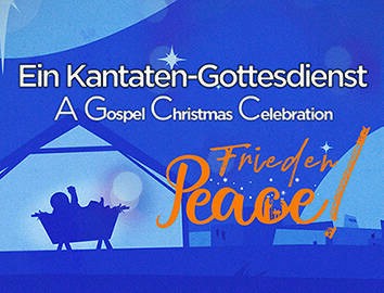 PEACE - Ein Weihnachts-Kantaten-Gottesdienst in der Evangelischen Friedensgemeinde Charlottenburg