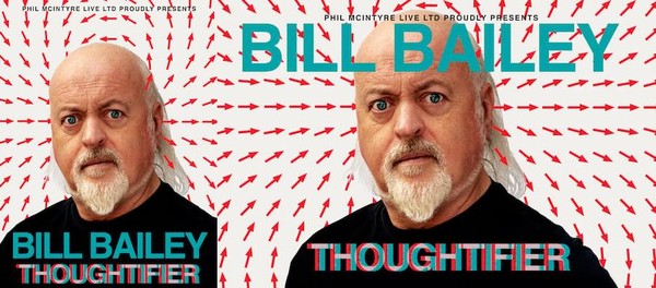 Bill Bailey - Thoughtifer