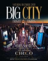 New Years Eve Weekend : Big City Bright  W/ Nicki Minaj own Dj Boof