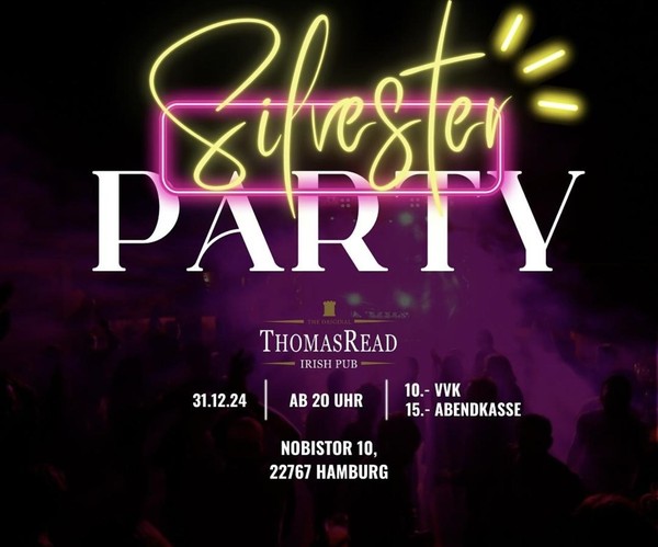 Silvester Party 2024/2025 @ Thomas Read Club & Pub