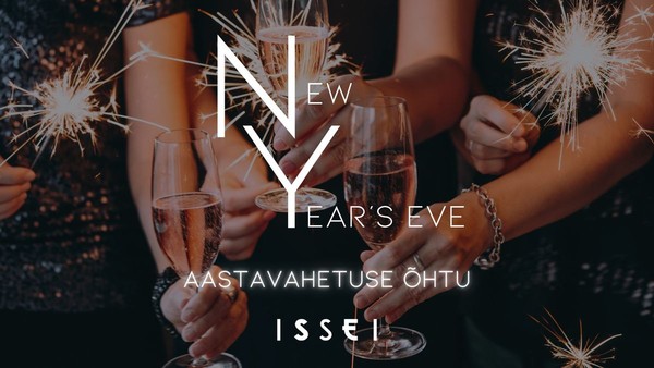 Aastavahetuse õhtu ISSEI-s 🥂✨ Aastavahetuse õhtu ISSEI-s 🥂✨