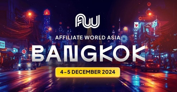 Affiliate World Asia 2024: Bangkok