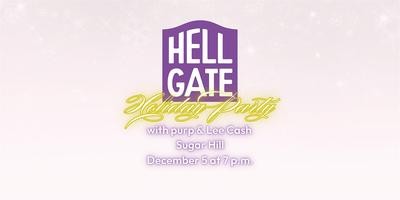 The Hell Gate Holiday Party