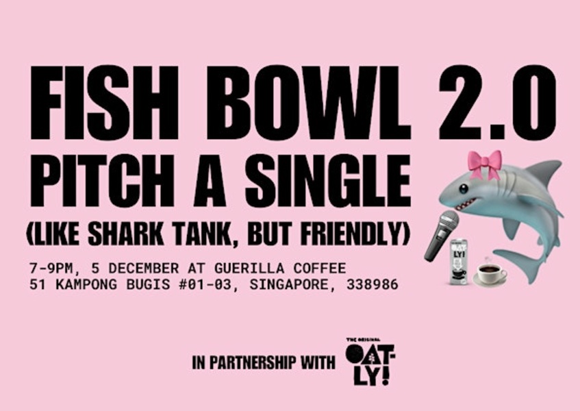 Fishbowl 2.0 x Oatly: Pitch a Single