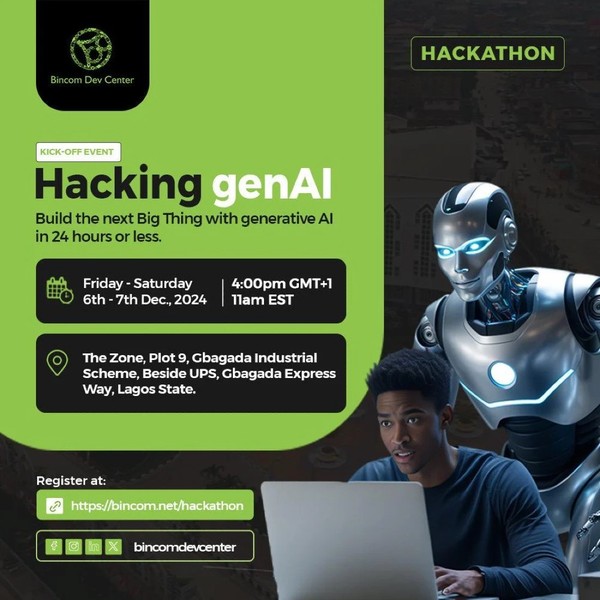 Hacking genAI - Bincom Hackathon Dec 2024 - Gbagada Physical Kick-off Event Hacking genAI - Bincom Hackathon Dec 2024 - Gbagada Physical Kick-off Event