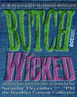 BUTCH WICKED - SOLD OUT