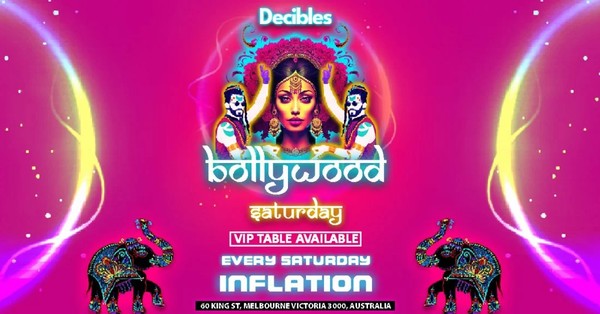 BOLLYWOOD SATURDAY NIGHT at Decibles Nightclub, Melbourne BOLLYWOOD SATURDAY NIGHT at Decibles Nightclub, Melbourne