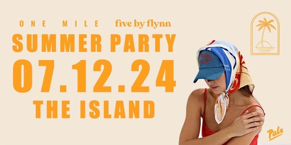 The Island Sydney: Five by Flynn & One Mile Summer Party