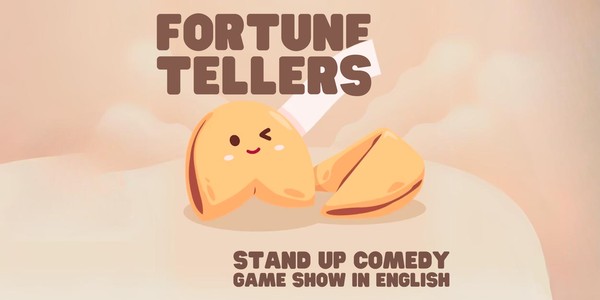 Fortune Tellers - Stand Up Comedy Game Show in English