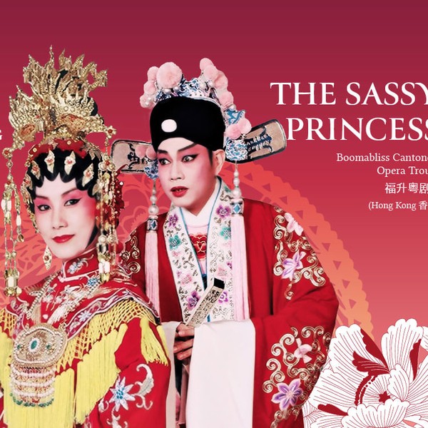 The Sassy Princess | Cantonese Opera | Huayi 2024 |Esplanade