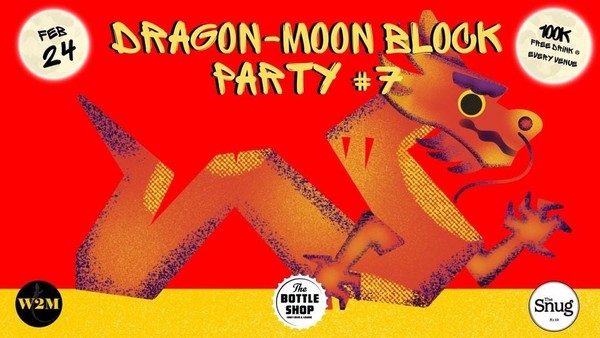 Dang Thai Mai Block Party #7 // The Dragon Moon