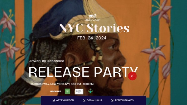 Bleucalf Magazine: NYC Stories Launch Event
