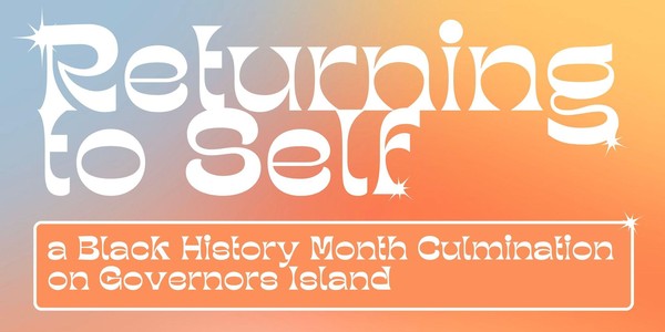 Returning to Self: A Black History Month Culmination