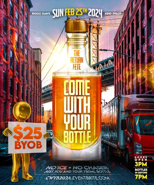COME WITH YOUR BOTTLE "The Return Fete"