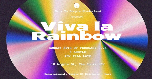 BACK TO BOOGIE WONDERLAND presents " VIVA LA RAINBOW"