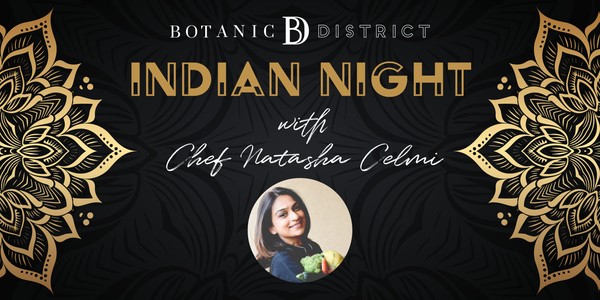 Indian Night with Chef Natasha Celmi