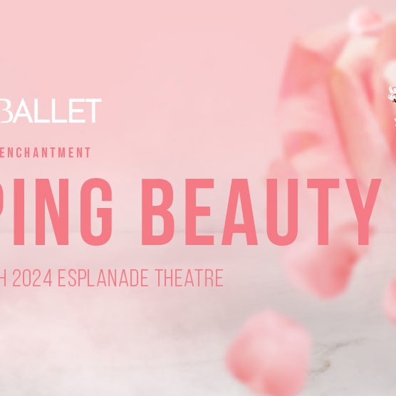 Sleeping Beauty 2024  Ballet | Esplanade