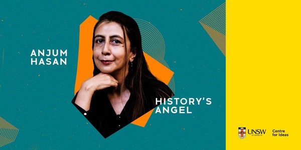 Anjum Hasan: History's Angel