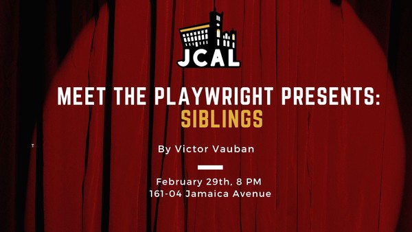 Meet the Playwright Presents: Siblings