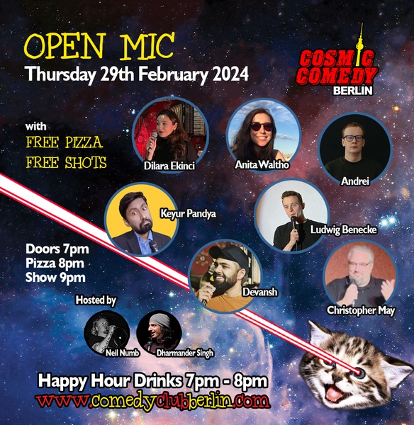 Cosmic Comedy Club Berlin: Open Mic / Thursday 29th February 2024