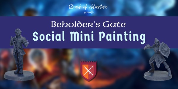 Beholder’s Gate: Social Mini Painting