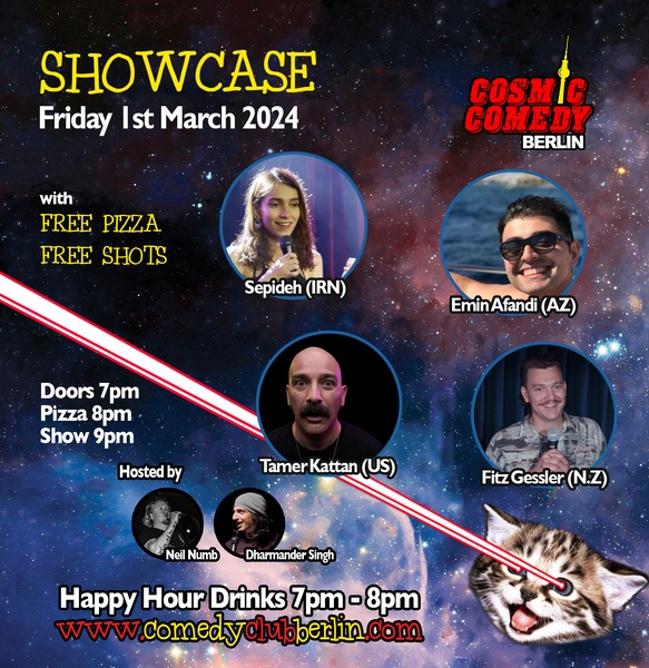 Cosmic Comedy Club Berlin : Showcase / Friday 1st March 2024