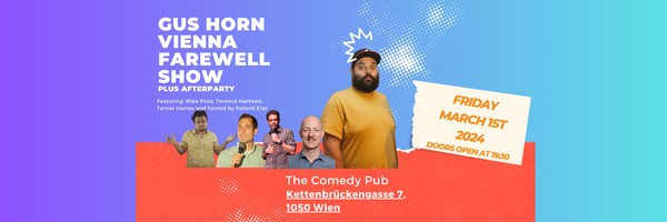 English Comedy Show | Gus Horn "Farewell Vienna" + Afterparty @TheComedyPub