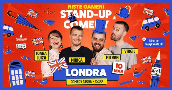 Stand-Up Comedy cu NIȘTE OAMENI | LONDRA (The Comedy Store) | 10.03.24