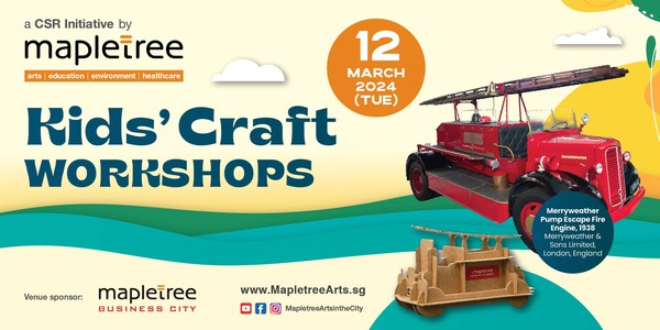 Mapletree Kids' Craft Workshop (Merryweather Fire Engine)