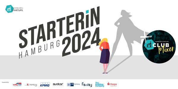 STARTERiN Hamburg 2024 - Final Pitch & Hamburg Startups Club Mixer