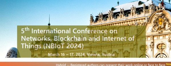 5th International Conference on Networks, Blockchain and Internet of Things (NBIoT 2024)