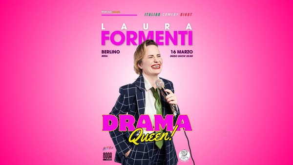 Laura Formenti - Drama Queen - Stand Up Comedy live a Berlino