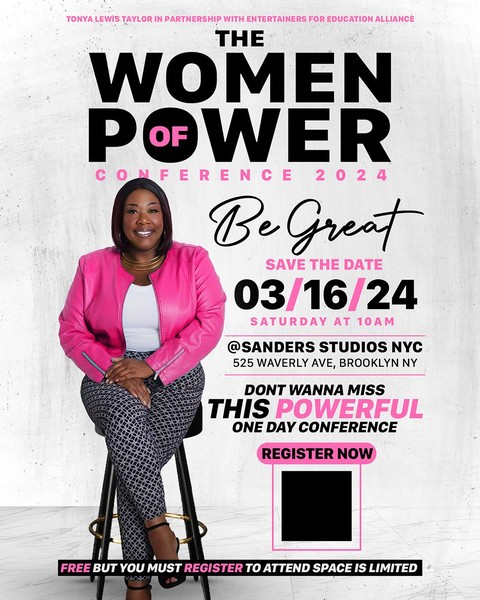 Tonya Lewis Taylor & E4EA Presents  The 2024  The Women of Power Conference