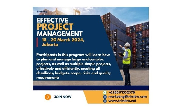Effective Project Management: 18 - 20 March 2024, Jakarta