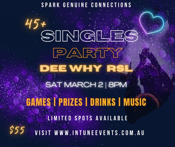 45+ Singles Party - Dee Why RSL