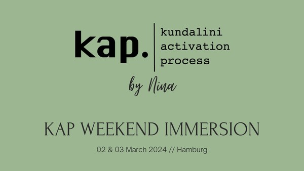 KAP Weekend Immersion Hamburg 02. & 03.03.2024, 10:00 h - 16:30 h