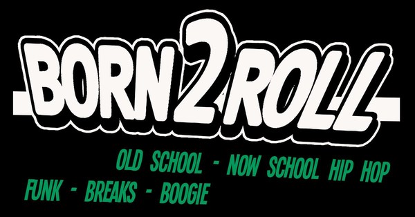 Born 2 Roll feat. DJ Lord Jazz (Lords Of The Underground)