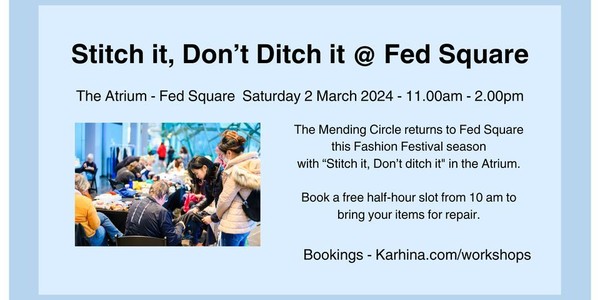 Stitch It, Don't Ditch it @ Fed Square