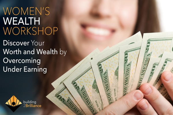 FREE - Women's 'Whealthy'  Workshop - Level Up Your Worth & Wealth