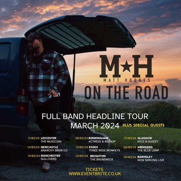 Matt Hodges - On The Road Tour 2024 - BIRMINGHAM