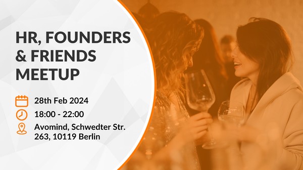 HR, Founders & Friends Meetup: Navigating the Future of People Management