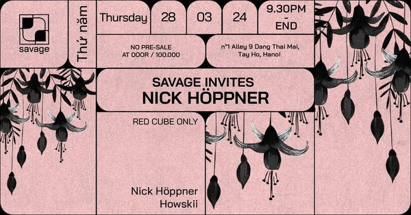 Savage Invites Nick Höppner