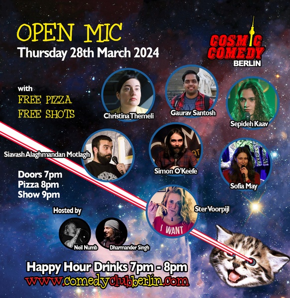 Cosmic Comedy Club Berlin: Open Mic / Thursday 28th March 2024